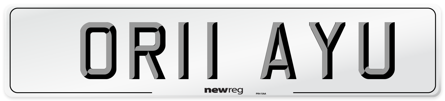 OR11 AYU Number Plate from New Reg
